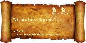 Matuschek Margó névjegykártya